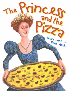 The princess and the pizza