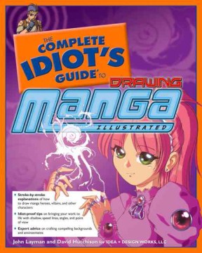 The complete idiot's guide to drawing manga, illustrated cover