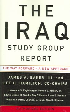 The Iraq Study Group report : the way forward, a new approach  