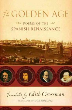 golden age :poems of the spanish renaissance