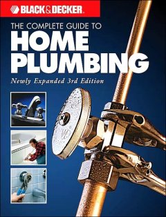 The complete guide to home plumbing. cover