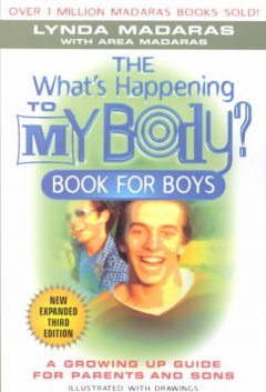 The what's happening to my body? book for boys