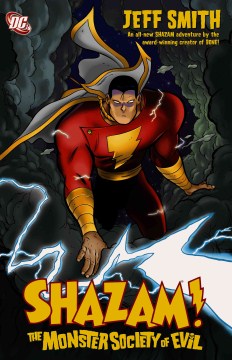 Shazam! : the Monster Society of Evil