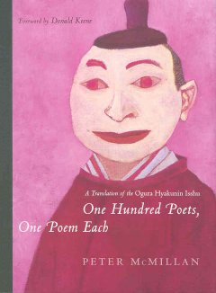One hundred poets, one poem each : a translation of the Ogura Hyakunin Isshu