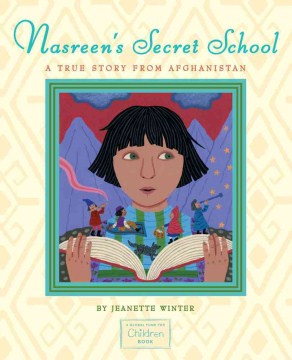 Nasreen's secret school : a true story from Afghanistan