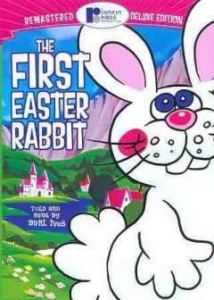 The First Easter Rabbit