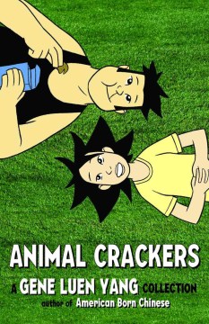 Animal crackers : a Gene Luen Yang collection cover