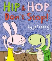 Hip and Hop Don't Stop!