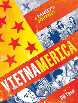 Vietnamerica : a family's journey
