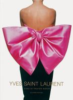 Yves Saint Laurent  : icons of fashion design