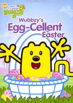 Wow! wow! Wubbzy!.  Wubbzy's egg-cellent Easter