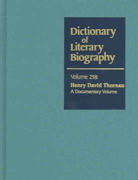 Henry David Thoreau a documentary volume  