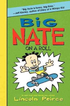 Big Nate on a roll - Cover Image
