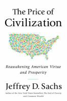The price of civilization reawakening American virtue and prosperity  