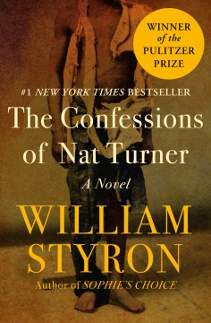The confessions of Nat Turner  