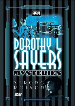 Dorothy L. Sayers mysteries Strong poison  
