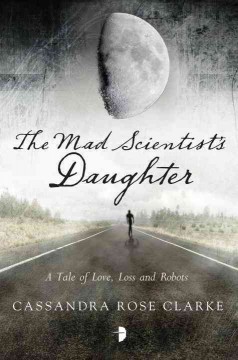 The mad scientist's daughter - Free Library Catalog