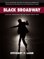 black broadway :african americans on the great white way cover