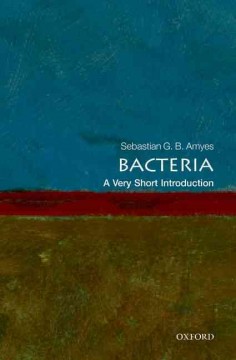 Bacteria : a very short introduction  