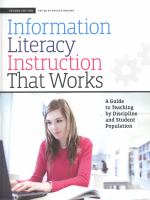Information literacy instruction that works : a guide to teaching by discipline and student population  