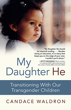 My daughter he: transitioning with our transgender children