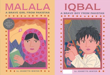 Malala, a brave girl from Pakistan ; Iqbal, a brave boy from Pakistan