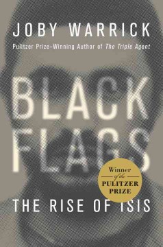 Black flags : the rise of ISIS  