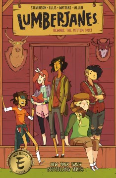 Lumberjanes.  Vol. 1, Beware the kitten holy
