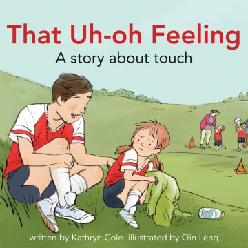 That uh-oh feeling : a story about touch