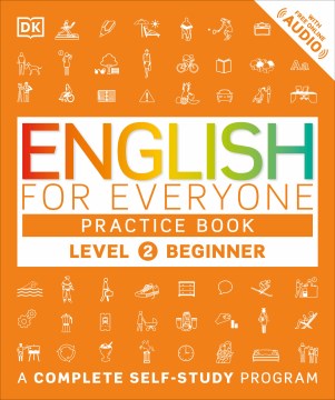 English for everyone, level 2 : beginner practice book