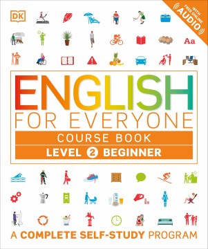 English for everyone, level 2 : beginner course book