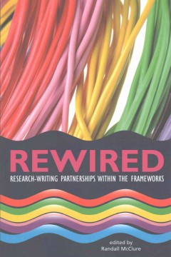 Rewired : research-writing partnerships within the frameworks  