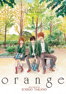Orange : the complete collection. 1 cover