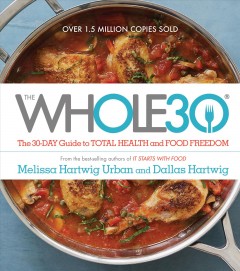 The whole30 the 30-day guide to total health and food freedom cover