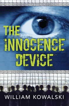 The innocence device