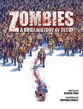Zombies : a brief history of decay cover