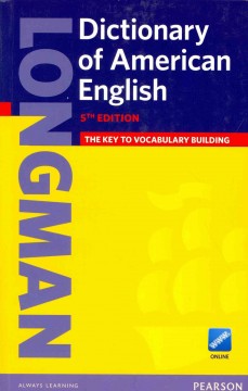 Longman dictionary of American English.