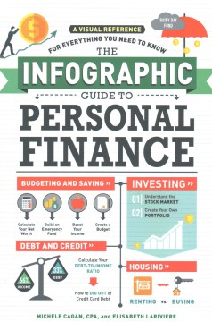 The infographic guide to personal finance : a visual reference for everything you need to know cover