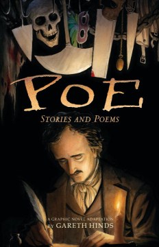 Poe Stories and Poems: A Graphic Novel Adaptation