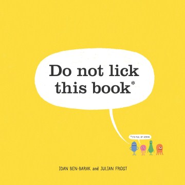 Do not lick this book* : *it's full of germs  