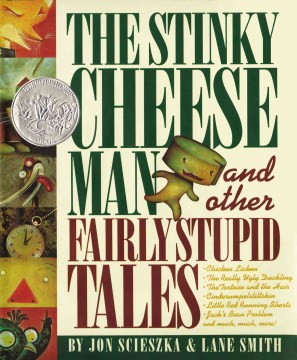 The Stinky Cheese Man and other fairly stupid tales  cover