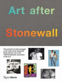 Art after Stonewall : 1969-1989