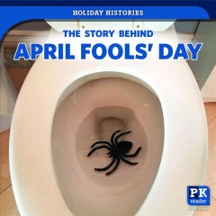 The story behind April Fools' Day   