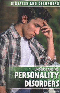 Understanding personality disorders   