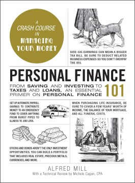 Personal finance 101 : from saving and investing to taxes and loans, an essential primer on personal finance cover