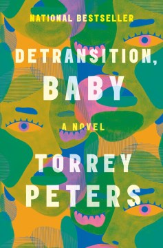 Detransition, baby : a novel cover