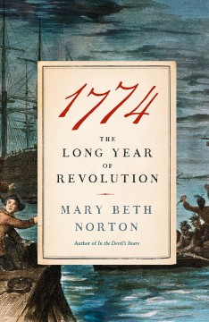 1774 the long year of Revolution  
