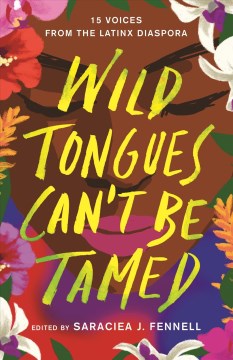 Wild Tongues Can’t Be Tamed