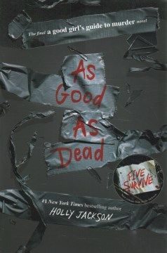 As good as dead : the finale to A good girl's guide to murder cover