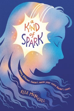 A Kind of Spark by Ellie McNicoll